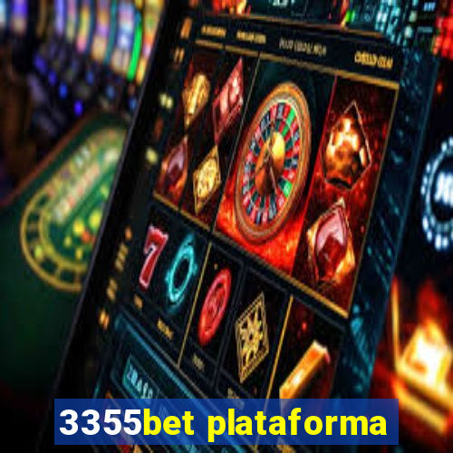 3355bet plataforma